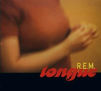 R.E.M. — Tongue cover artwork