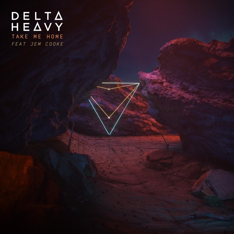 Delta Heavy featuring Jem Cooke — Take Me Home cover artwork