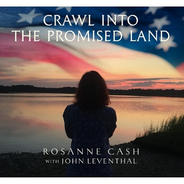 Rosanne Cash ft. featuring John Leventhal Crawl Into the Promised Land cover artwork