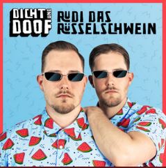 Dicht und Doof — Rudi das Rüsselschwein cover artwork