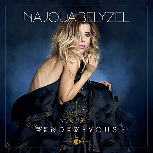 Najoua Belyzel RENDEZ-VOUS... De la lune au soleil cover artwork