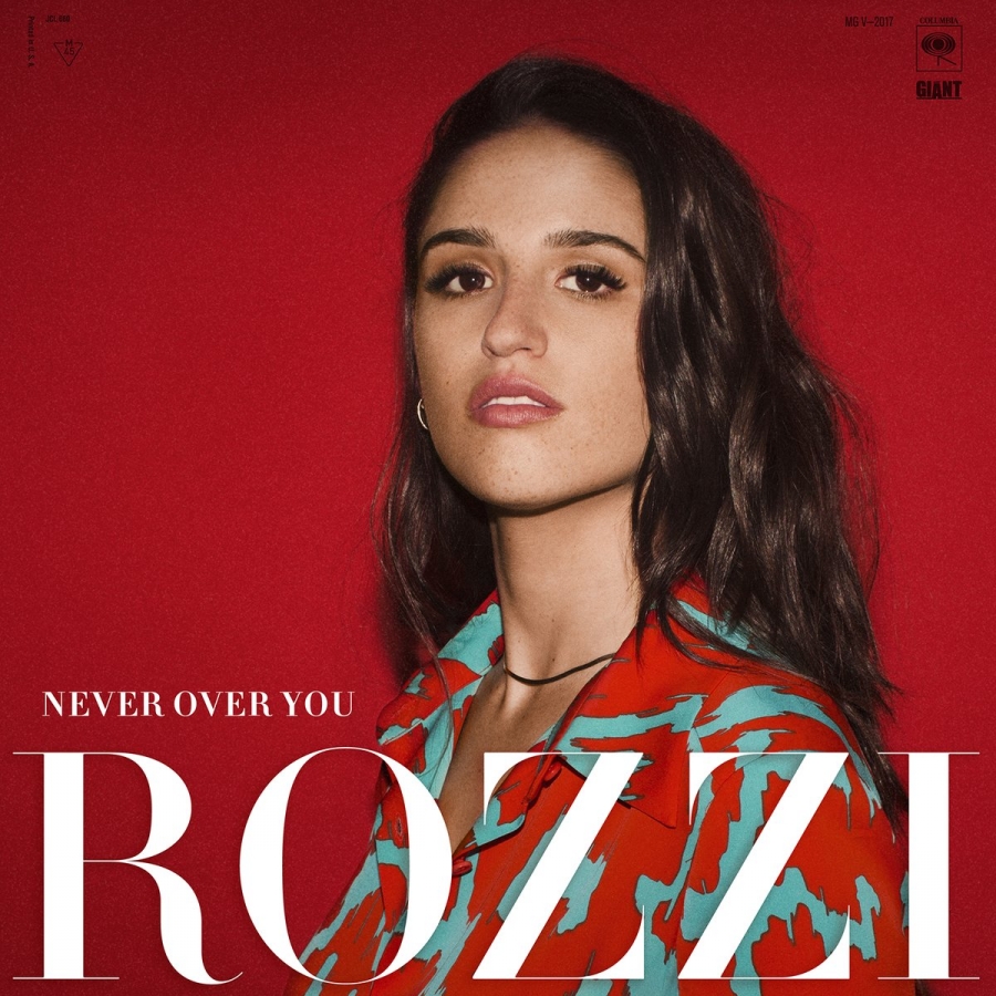 Rozzi — Never Over You cover artwork