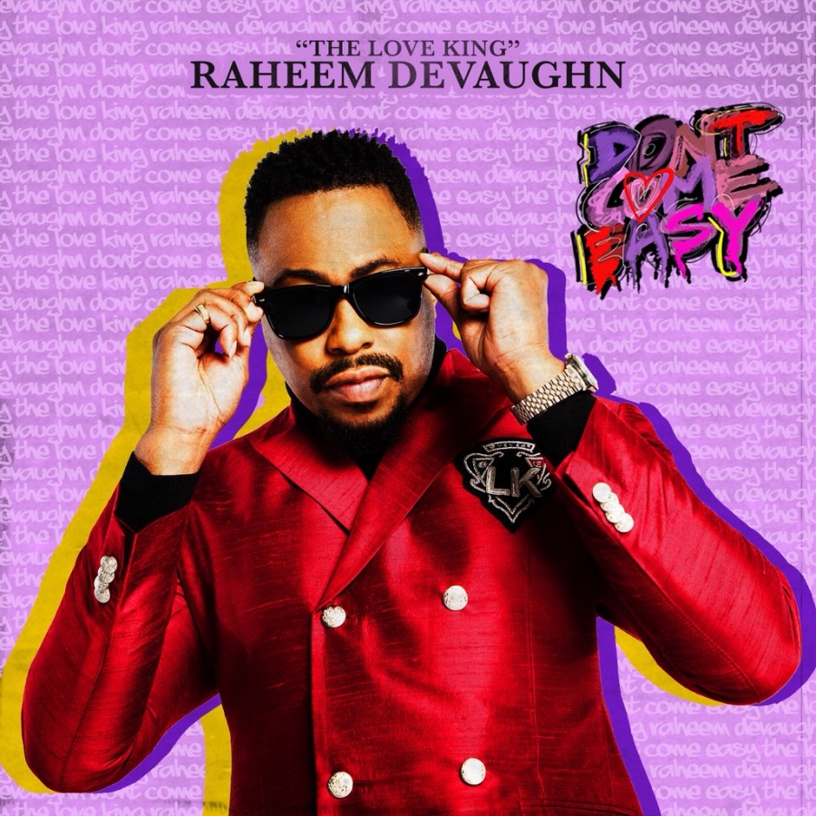Raheem DeVaughn — Don&#039;t Come Easy cover artwork