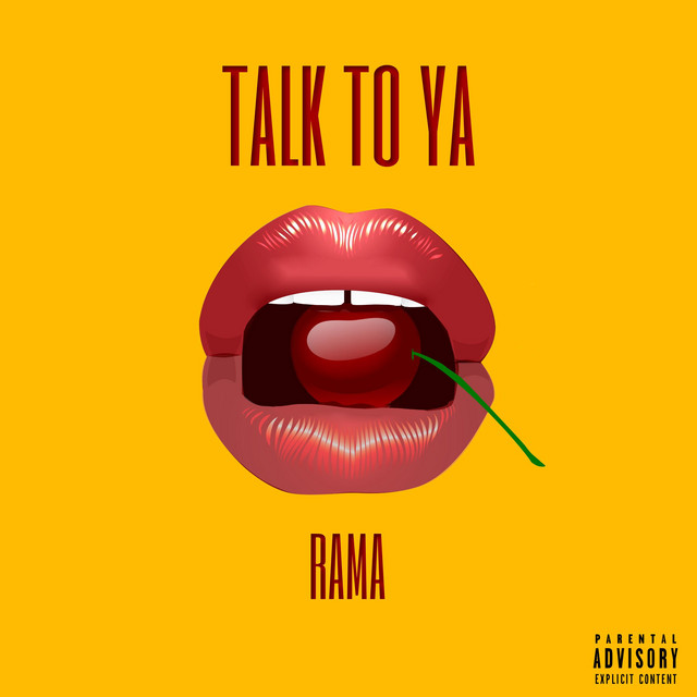 Rama — Talk To Ya cover artwork