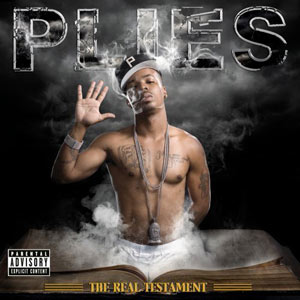 Plies The Real Testament cover artwork