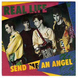 Real Life — Send Me An Angel &#039;89 cover artwork