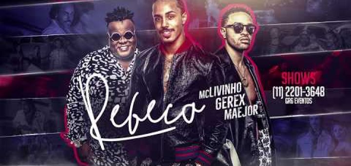 MC Livinho, Gerex, & Maejor — Rebeca cover artwork