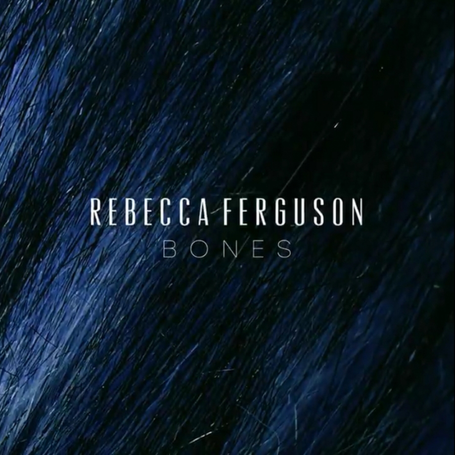 Rebecca Ferguson — Bones cover artwork