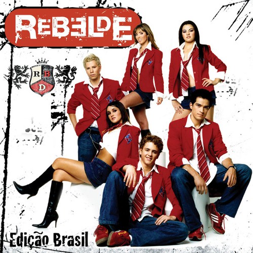 RBD Rebelde (Edição Brasil) cover artwork