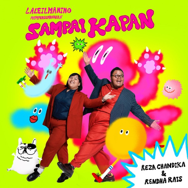 Reza Chandika, Rendha Rais, & Laleilmanino Sampai Kapan cover artwork