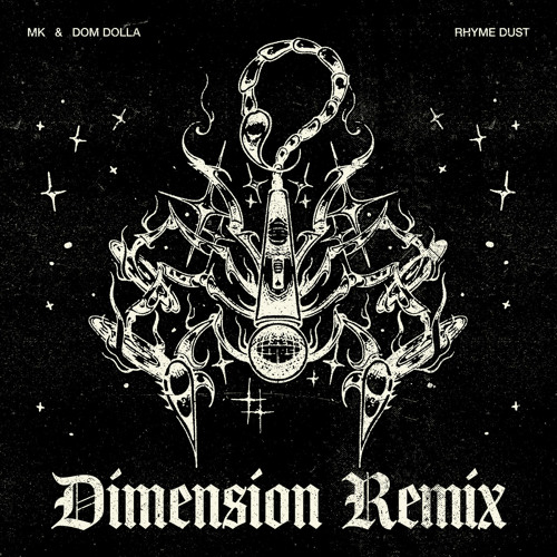 MK & Dom Dolla — Rhyme Dust - Dimension Remix cover artwork