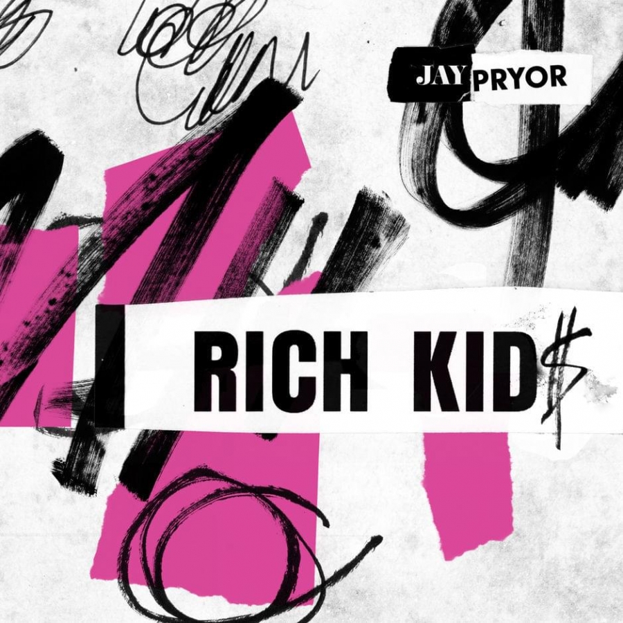 Jay Pryor featuring IDA — Rich Kid$ cover artwork