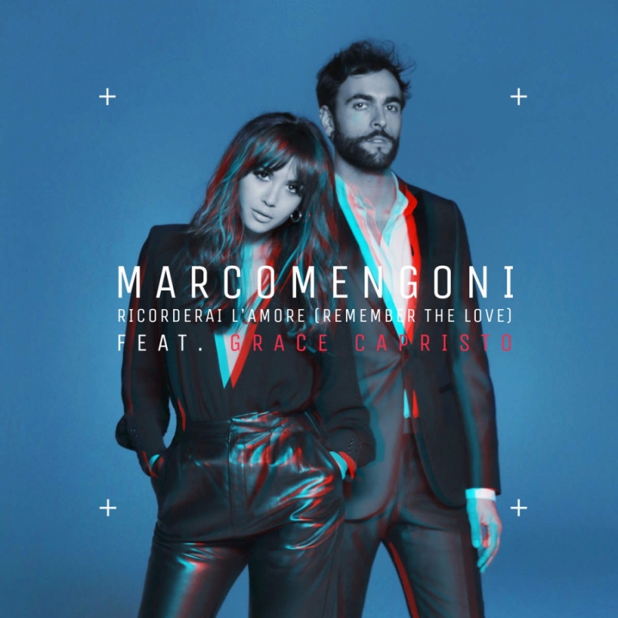 Marco Mengoni featuring Grace Capristo — Ricorderai l&#039;amore (Remember the Love) cover artwork