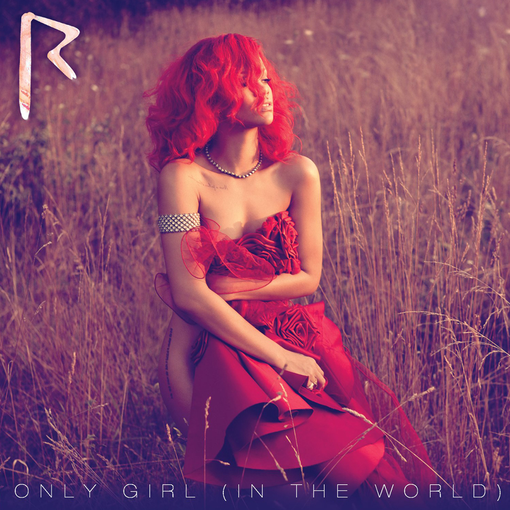 Rihanna — Only Girl (In the World) cover artwork