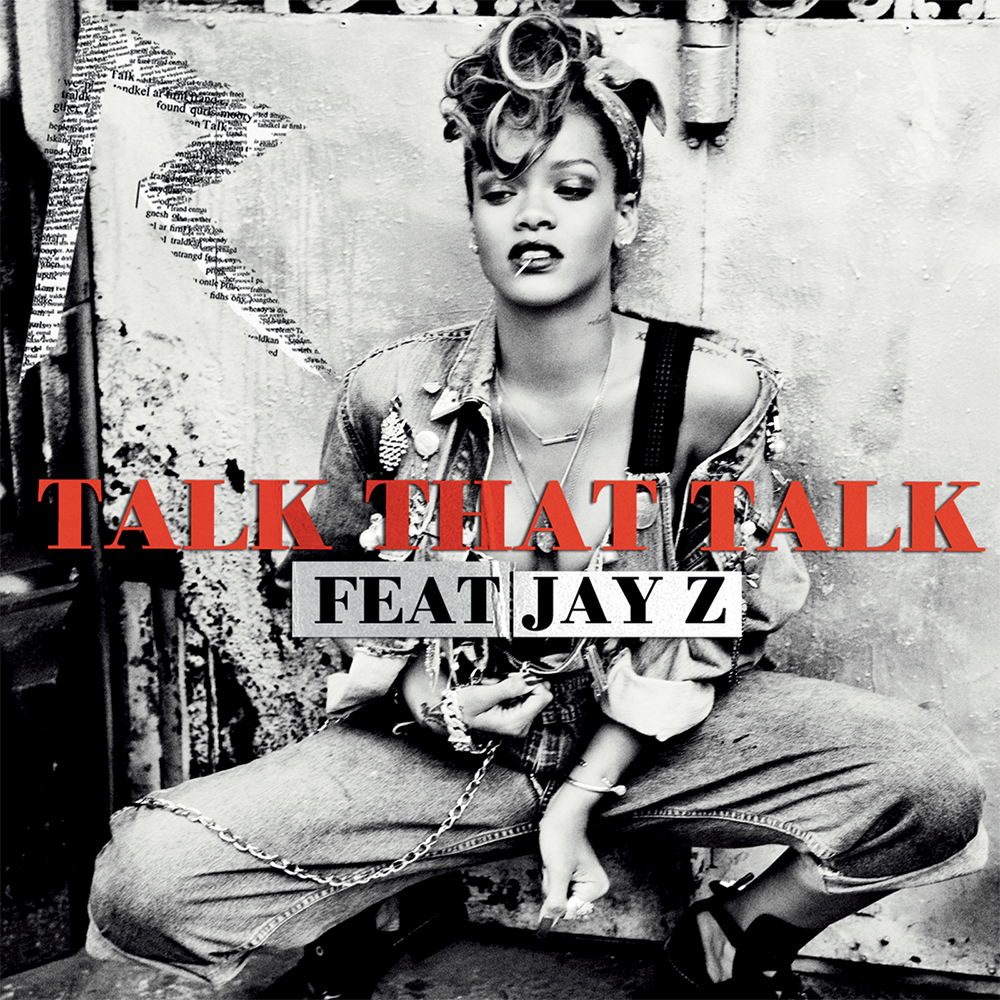 Rihanna ft. featuring JAY-Z Talk That Talk cover artwork