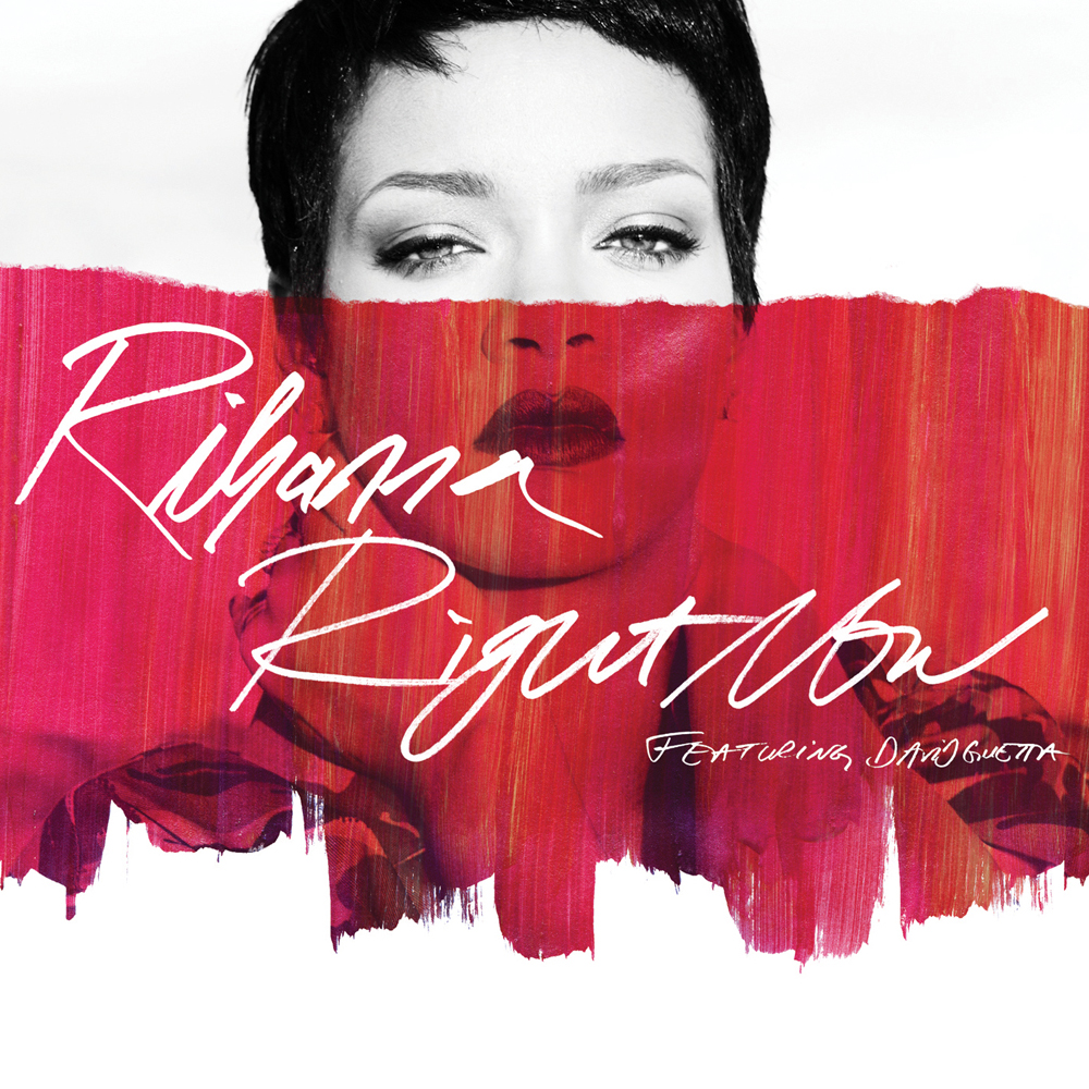 Rihanna ft. featuring David Guetta Right Now cover artwork