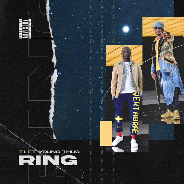 T.I. featuring Young Thug — Ring cover artwork
