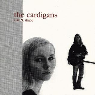 The Cardigans Rise &amp; Shine cover artwork