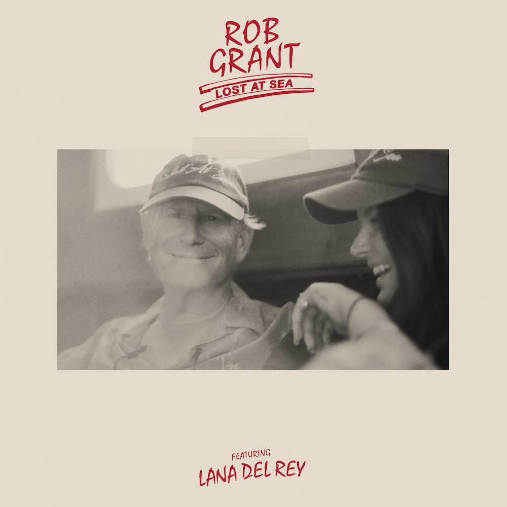 Rob Grant featuring Lana Del Rey — Lost At Sea cover artwork