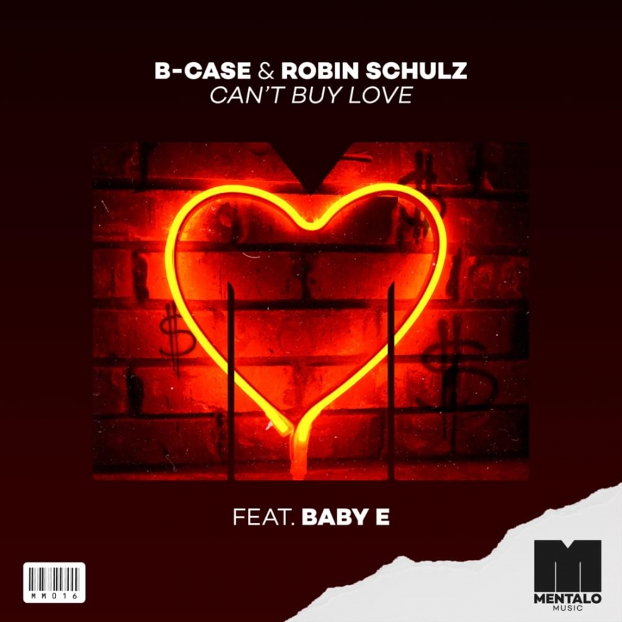 B-Case & Robin Schulz featuring Baby E — Can&#039;t Buy Love cover artwork