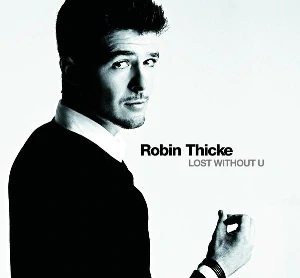Robin Thicke Lost Without You cover artwork