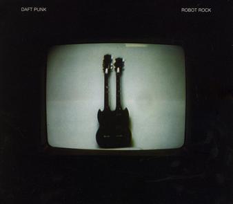 Daft Punk Robot Rock cover artwork