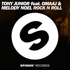 Tony Junior featuring Omaaj & Melody Noel — Rock N Roll cover artwork
