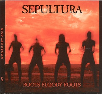 Sepultura Roots Bloody Roots cover artwork