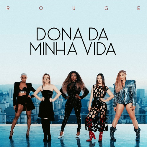 Rouge Dona da Minha Vida cover artwork