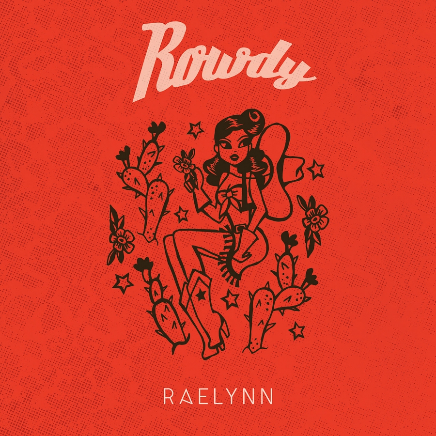 RaeLynn — Rowdy cover artwork