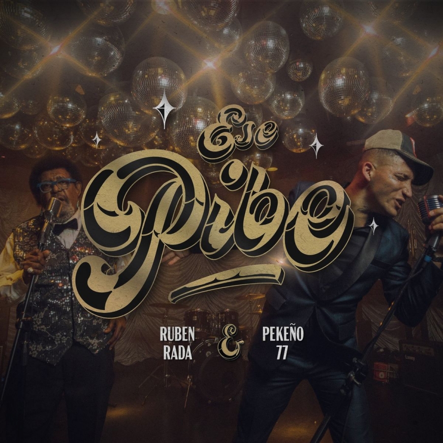 Ruben Rada ft. featuring Pekeño 77 Ese Pibe cover artwork