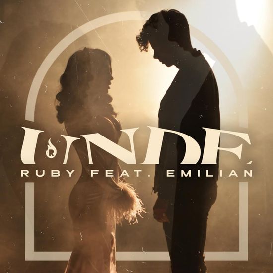 Ruby featuring Emilian — Unde cover artwork