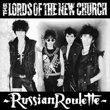 Lords of the New Church — Russian Roulette cover artwork