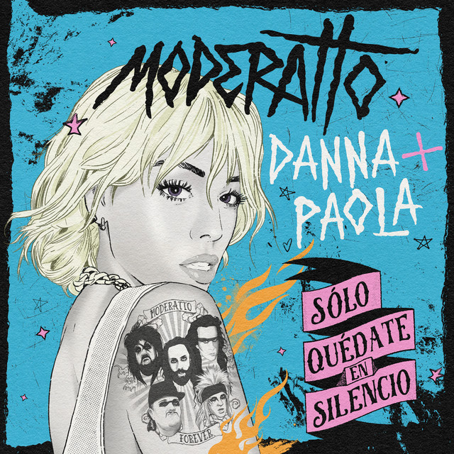 Moderatto & Danna Paola — Sólo Quédate En Silencio cover artwork