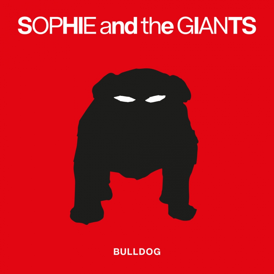 Sophie and the Giants — Bulldog cover artwork