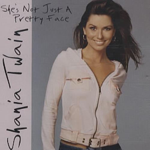 Shania Twain She&#039;s Not Just a Pretty Face cover artwork
