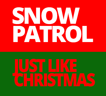 Snow Patrol Just Like Christmas cover artwork