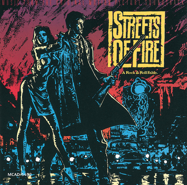 Various Artists Streets of Fire (Original Motion Picture Soundtrack) cover artwork