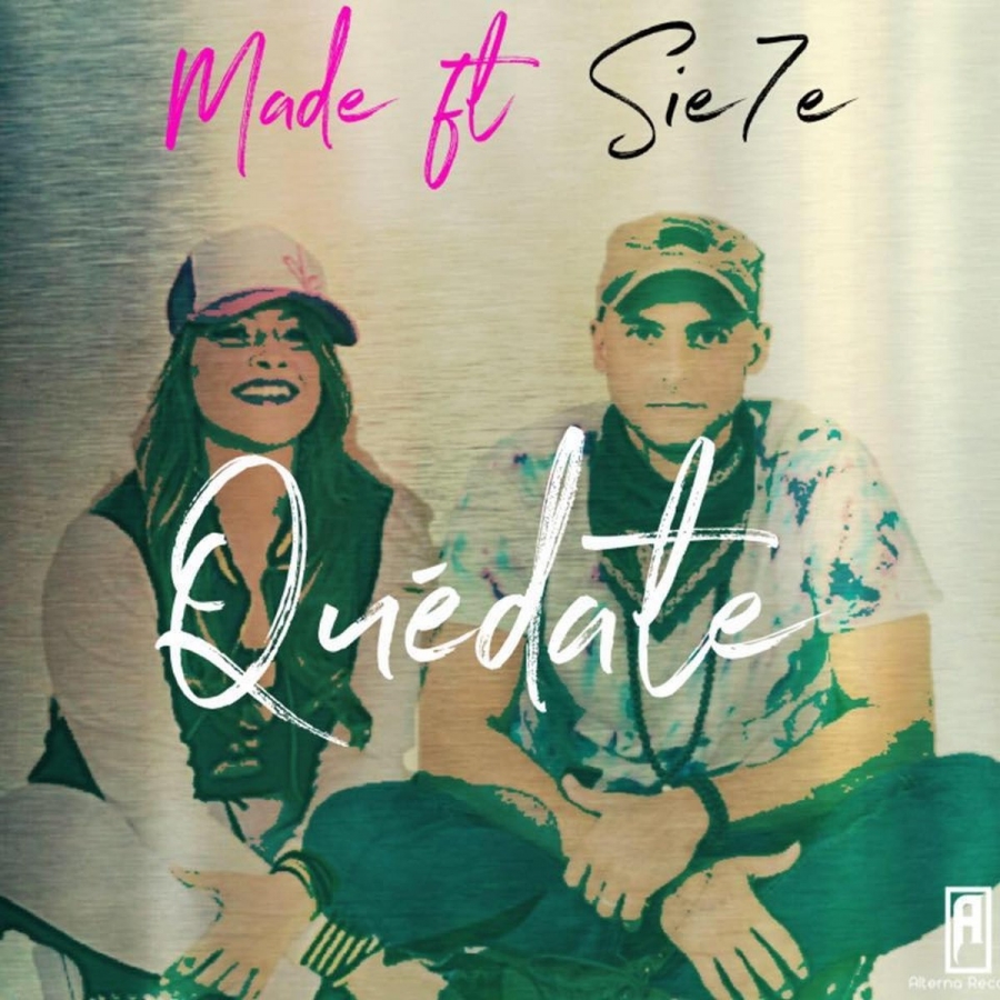 Made featuring Sie7e — Quédate cover artwork