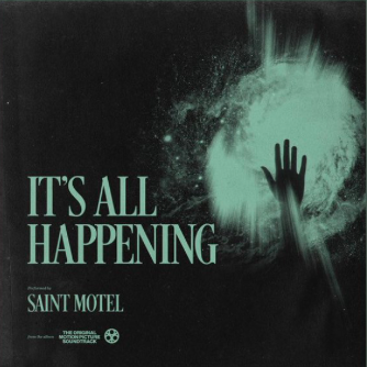 Saint Motel It&#039;s All Happening cover artwork