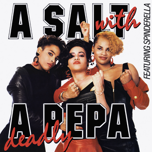 Salt-N-Pepa A Salt with a Deadly Pepa cover artwork