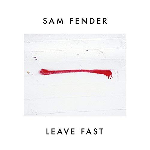 Sam Fender — Leave Fast cover artwork