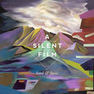 A Silent Film Sand &amp; Snow cover artwork