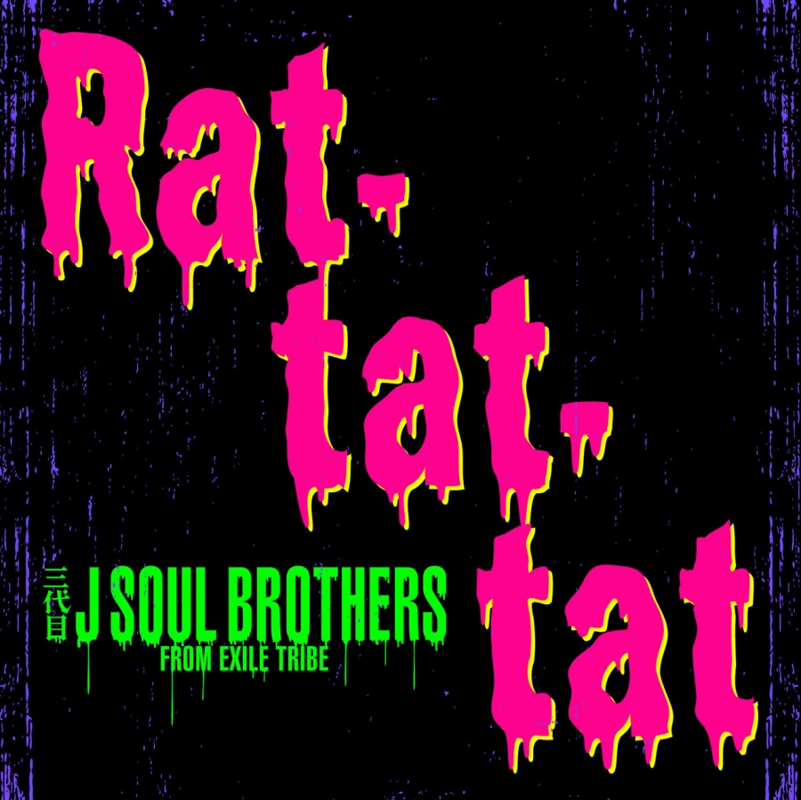 J SOUL BROTHERS III — Rat-tat-tat cover artwork