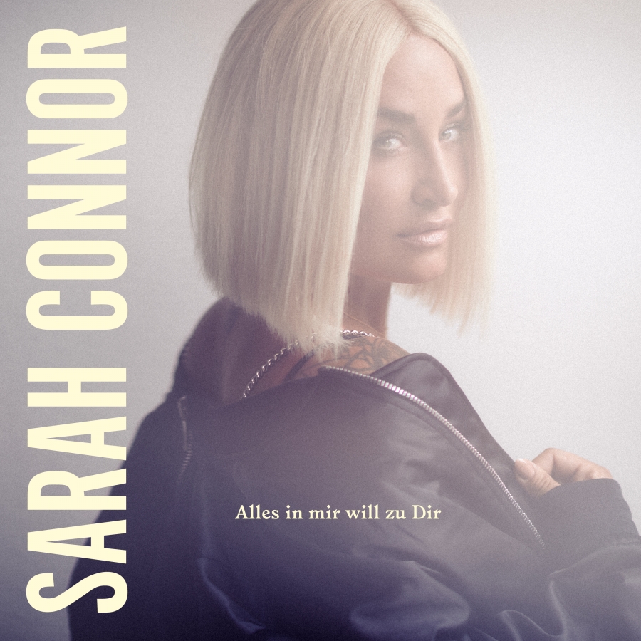 Sarah Connor — Alles in mir will zu dir cover artwork