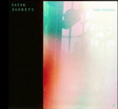 Satin Jackets — Little Airplanes cover artwork