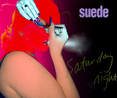 Suede Saturday Night cover artwork