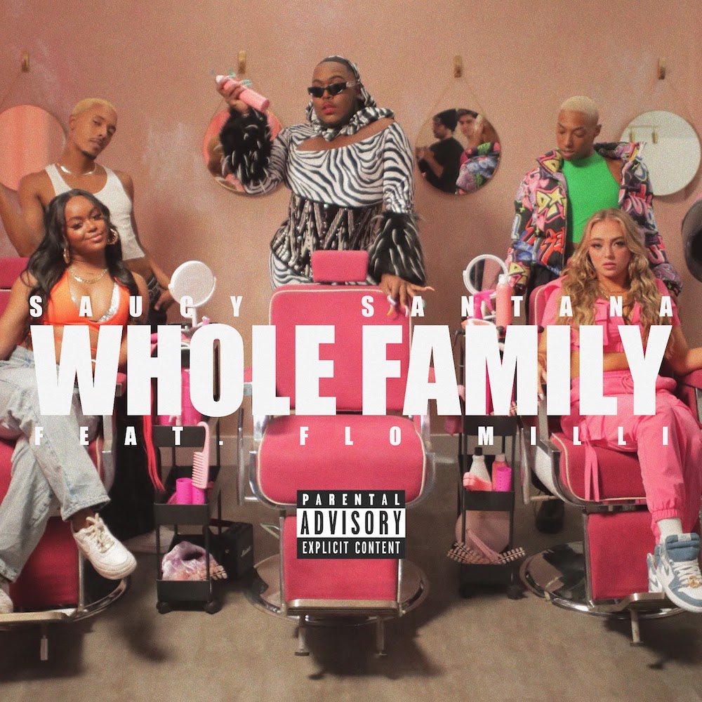 Saucy Santana featuring Flo Milli — Whole Family cover artwork