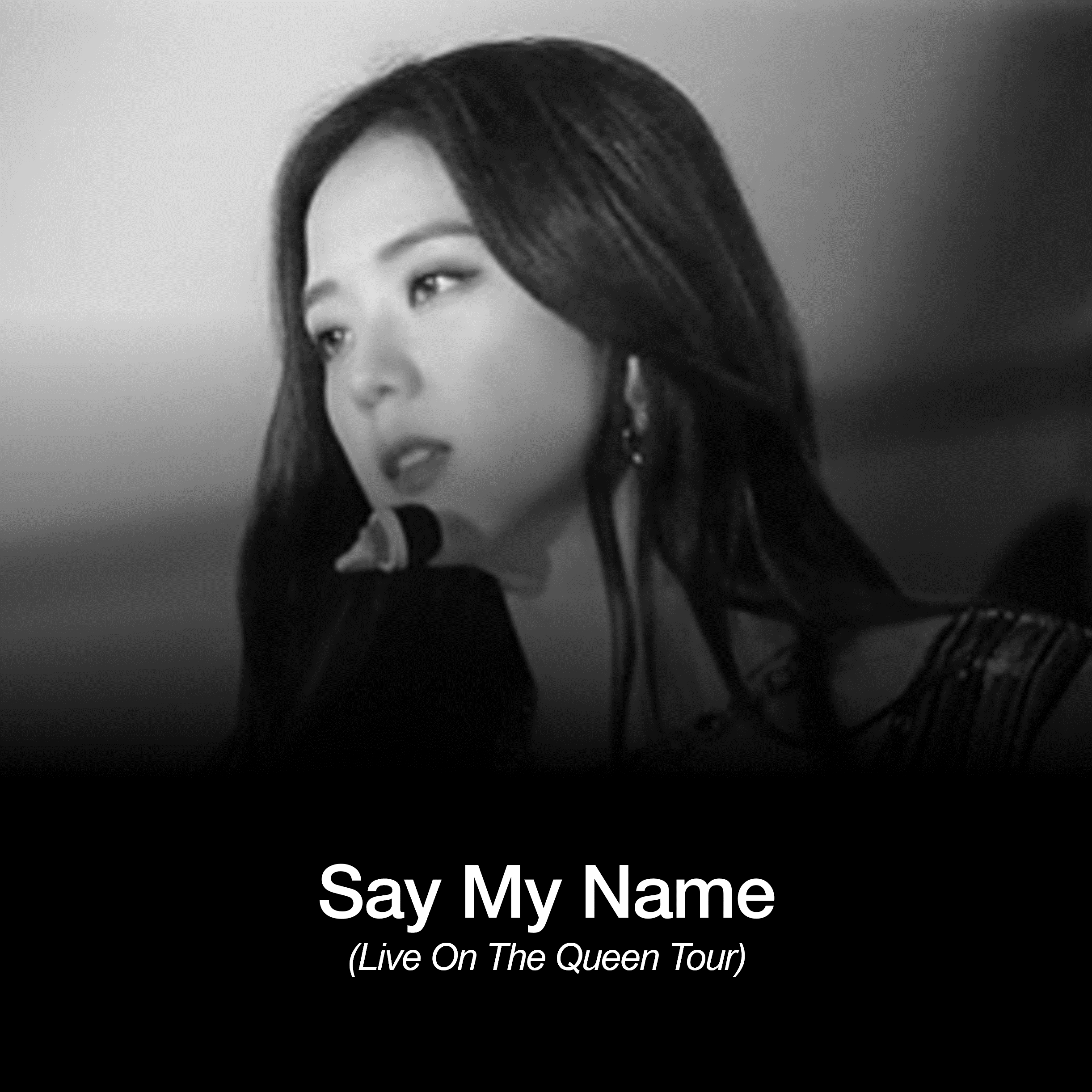 Ariana MC — Say My Name (Live) cover artwork