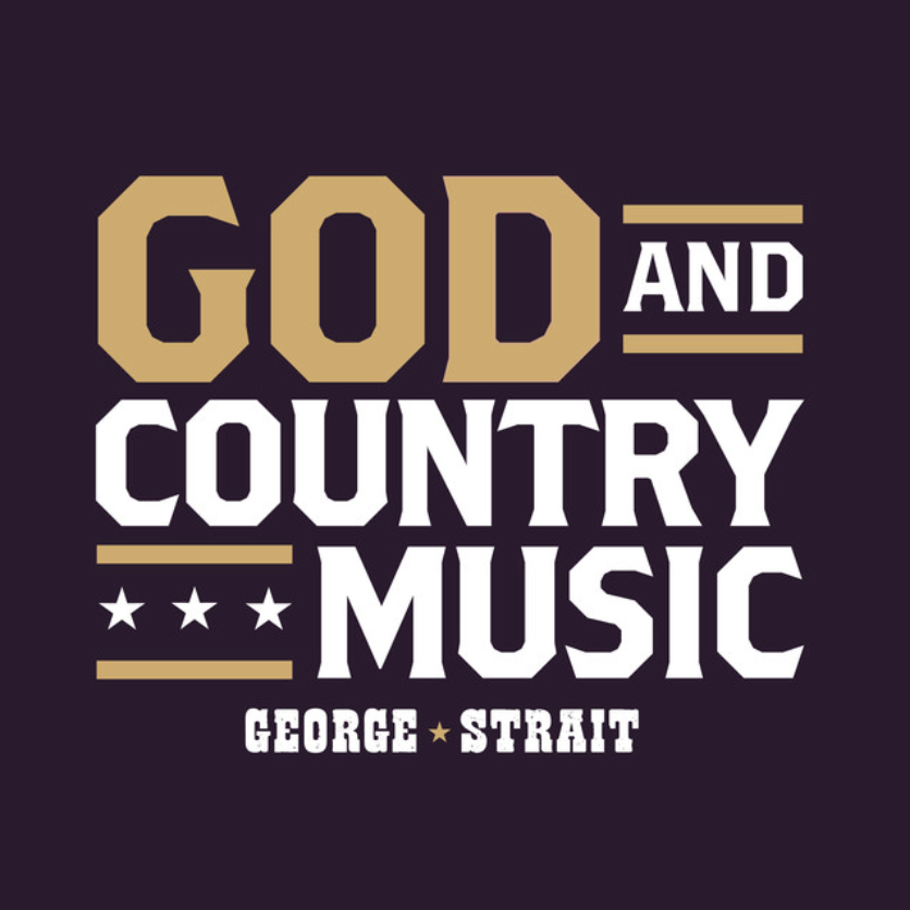 George Strait — God and Country Music cover artwork